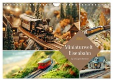 Miniaturwelt Eisenbahn - Zug um Zug ins Abenteuer (Wandkalender 2026 DIN A4 quer
