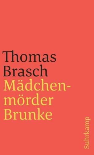 Mädchenmörder brunke thomas - brunke,
