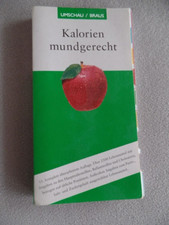 Kalorien mundgerecht   -  Buch | Zustand gut  - Diabetes - Ernährungskunde