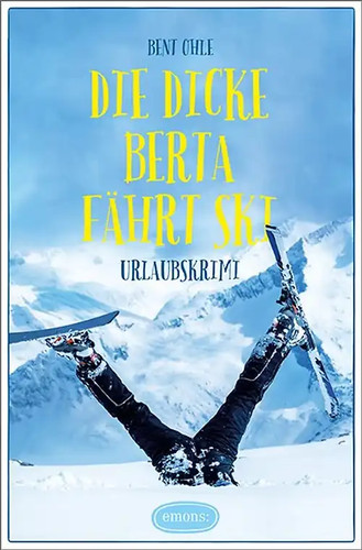 Die dicke berta fährt ski - die,
