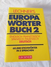Lechner's Europawörterbuch 2. Englisch - Französisch - Spanisch - Italienisch - 