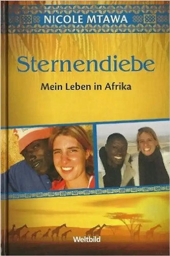 Sternendiebe mein leben in - -,