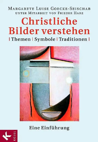 Christliche bilder verstehen - christliche,