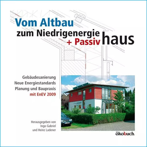 Vom altbau zum niedrigenergie - zum, niedrigenergie-