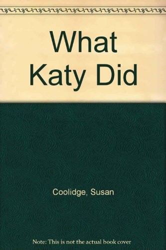 What katy did - did,susan, coolidge-