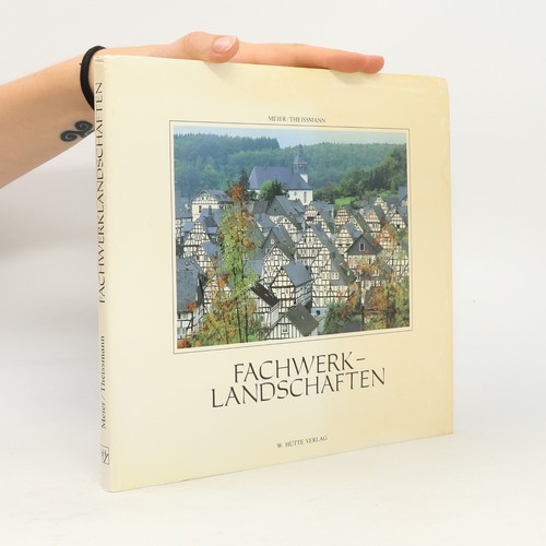 Fachwerklandschaften -  , | 