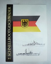 Broschüre, 7. SCHNELLBOOTGESCHWADER, Tender  ,Bundesmarine, Bilder+ Chronik