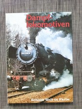 Dampflokomotiven  -  Schöne Welt in Farbe - Paul Price  - Bildband