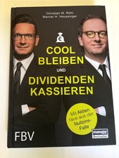 Cool bleiben und Dividenen kassieren Mit Aktien raus aus der Nullzins-Falle Buch