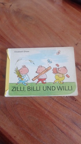 Zilli billi und willi - billi,