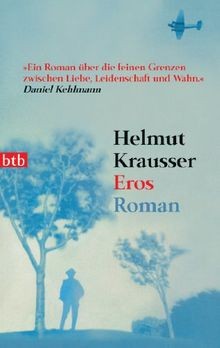 Eros von helmut krausser - eros,