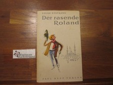 Der rasende Roland : Roman