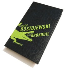 ●  FJODOR DOSTOJEWSKI Das