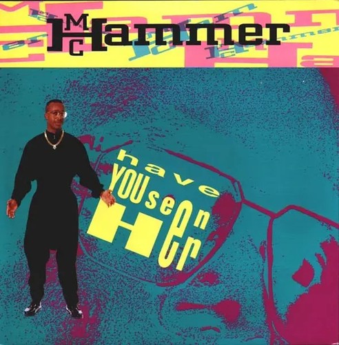 Hammer have you seen - you, her
