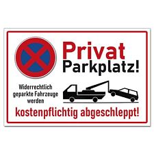 Privat Parkplatz Schild