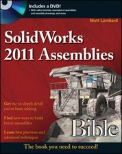 SolidWorks 2011 Montage Bible