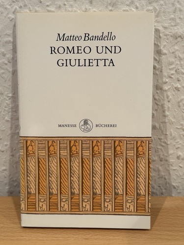 Matteo bandello romeo und - matteo,