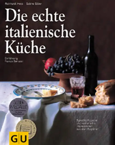 Die echte italienische küche - italienische,