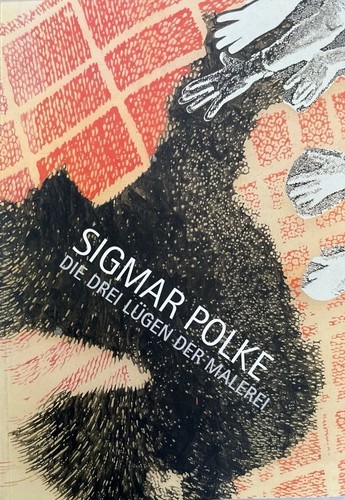 Sigmar polke die drei lügen - polke:,