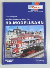 Roco / Eisenbahn-Kurier - Die faszinierende Welt der H0-Modellbahn