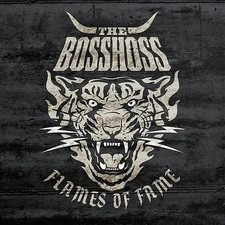 Bosshoss the flames of fame - -,