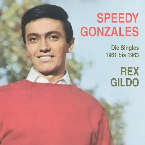 Rex gildo speedy gonzales - rex,