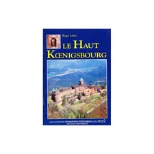 LE HOUT KOENIGSBURG by Roger LEHNI Caisse nationale des monuments historiques