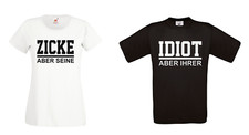 IDIOT aber ihrer - ZICKE aber