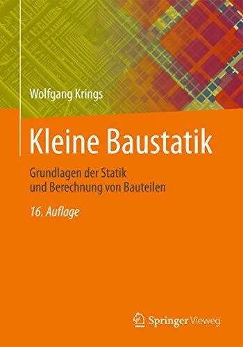Kleine baustatik grundlagen - kleine, baustatik: