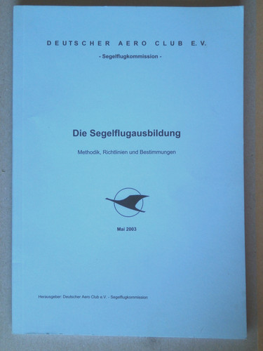 Die segelflugausbildung - die,