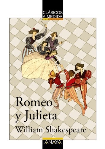 Romeo julieta clásicos a - romeo, (clásicos