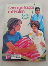 Buch gebundene Ausgabe Sonnige Tage mit Katrin Berte Bratt