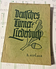 Deutsches Turner-Liederbuch - 3. Auflage 1954 Deutscher Turner-Bund