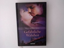 Gefährliche Wahrheit Lisa Marie Rice. Ins Dt. übertr. von Bettina Oder Rice, Lis