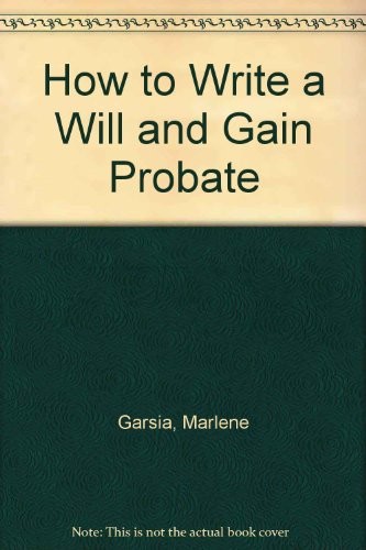 How write will and gain - to,