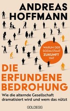 Die erfundene Bedrohung |