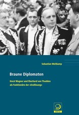 Braune Diplomaten: Horst