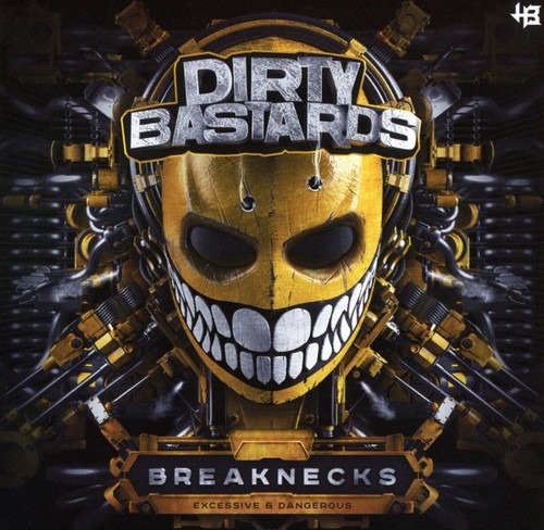 Dirty bastards breaknecks - dirty, =