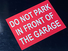 Personalisiertes DO NOT PARK Schild Metall individuell Parkverbot freihalten Drive Garage