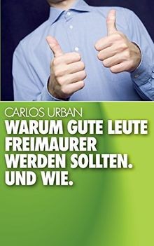Warum gute leute freimaurer - gute,