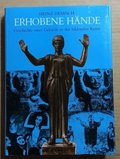 Erhobene Hände : Geschichte