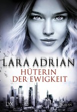 Hüterin der Ewigkeit | Lara