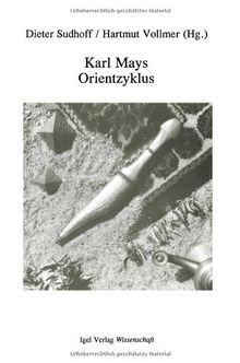 Karl mays orientzyklus - karl,