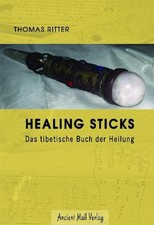Thomas Ritter / Healing Sticks
