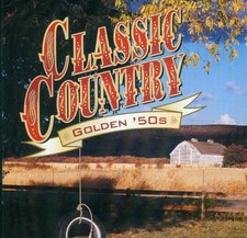 CD - Time Life - Classic Country - Golden '50s  2CD