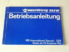 Betriebsanleitung Wartburg 353 v. 1980 Limousine Tourist