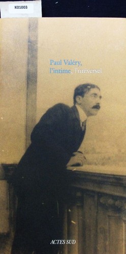 Paul valéry intime - paul, l'intime