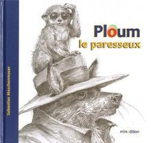 Ploum, le paresseux von Meschenmoser, Sebastian | Buch | Zustand gut