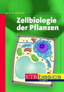 Zellbiologie der pflanzen utb - zellbiologie,