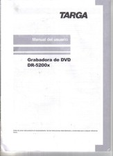 Targa DR 5200 Espana DVD Recorder Manual del usario Bedienungsanleitung Gebrauch